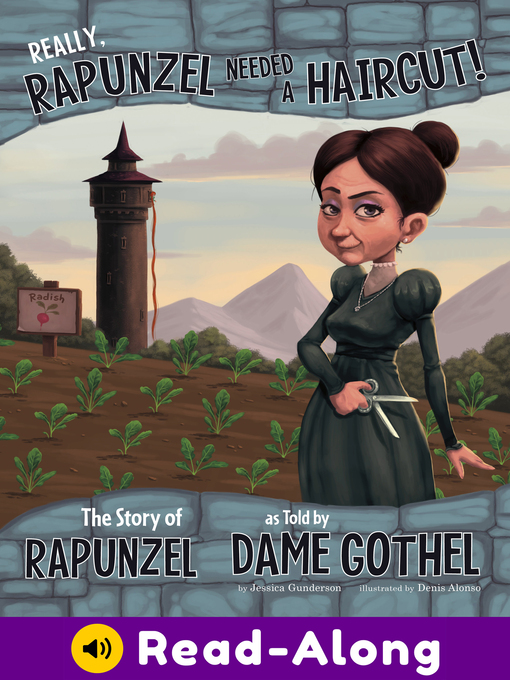 Title details for Really, Rapunzel Needed a Haircut! by Jessica Gunderson - Wait list